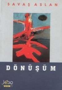 Dönüşüm - 1