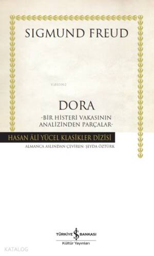 Dora – Bir Histeri Vakasınn Analizlerinden Parçalar - 1