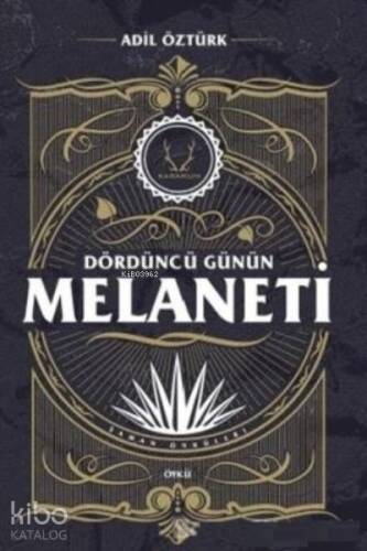 Dördüncü Günün Melaneti - 1