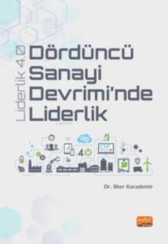 Dördüncü Sanayi Devrimi’nde Liderlik - Liderlik 4.0 - 1