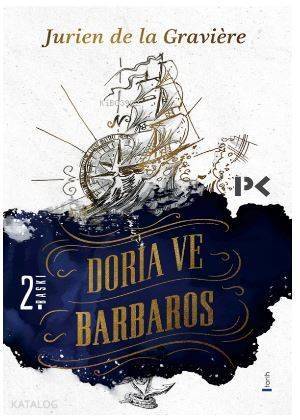 Doria ve Barbaros - 1