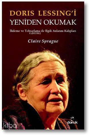 Doris Lessing'i Yeniden Okumak - 1