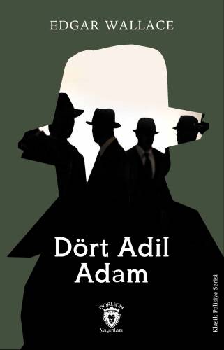 Dört Adil Adam - 1