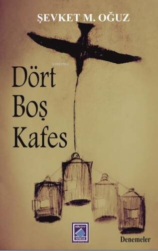 Dört Boş Kafes - 1