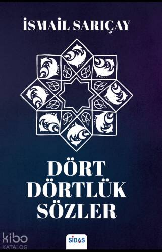 Dört Dörtlük Sözler - 1