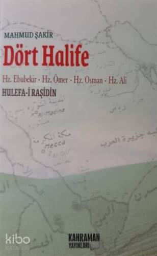 Dört Halife Hz. Ebubekir, Hz. Ömer, Hz. Osman, Hz. Ali - 1