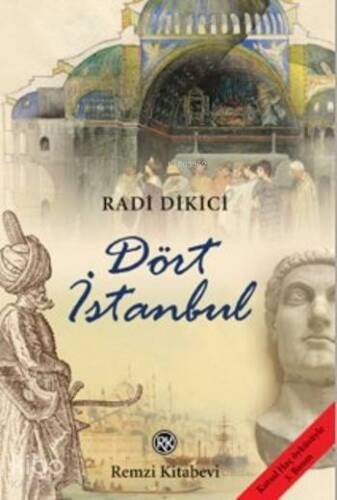 Dört İstanbul - 1