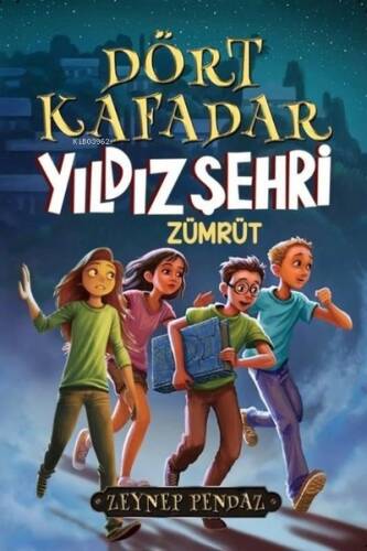 Dört kafadar - Yıldız Şehri Zümrüt - 1