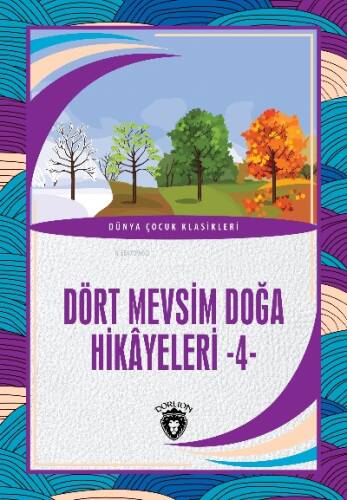 Dört Mevsim Doğa Hikâyeleri - 4 - 1