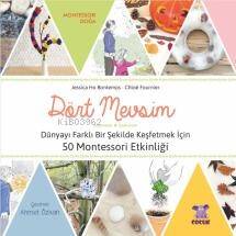 Dört Mevsim - Dünyayı Farklı Bir Şekilde Keşfetmek İçin 50 Montessori Etkinliği - 1