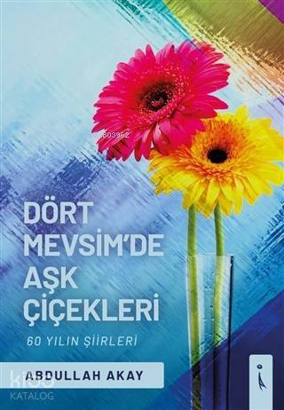 Dört Mevsim'de Aşk Çiçekleri - 1