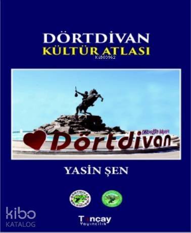 Dörtdivan Kültür Atlası - 1