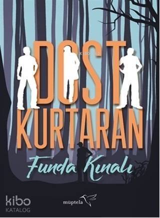 Dost Kurtaran - 1