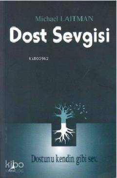 Dost Sevgisi - 1