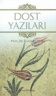 Dost Yazıları - 1