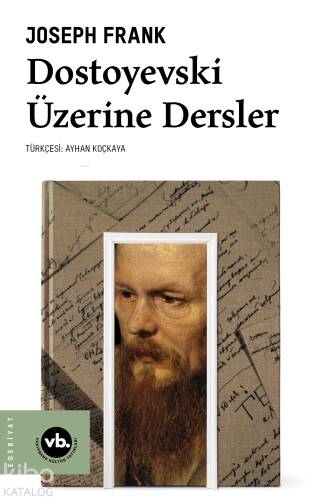 Dostoyevski Üzerine Dersler - 1