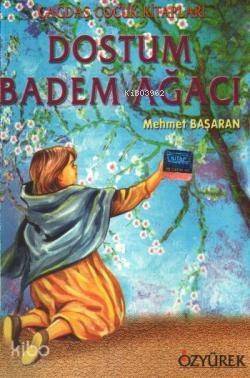 Dostum Badem Ağacı - 1