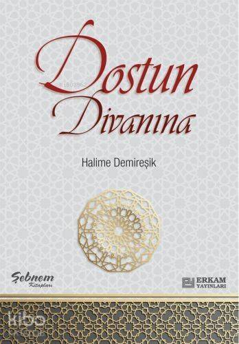 Dostun Divanına - 1