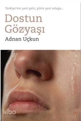 Dostun Gözyaşı - 1