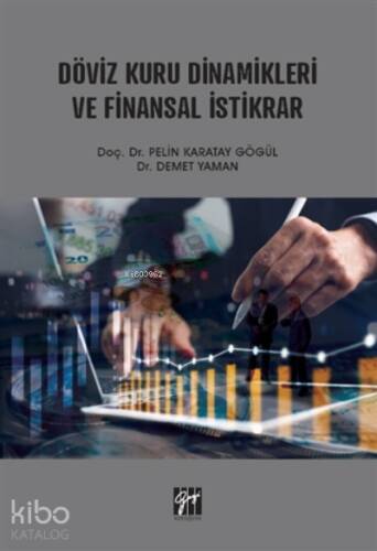 Döviz Kuru Dinamikleri Ve Finansal İstikrar - 1