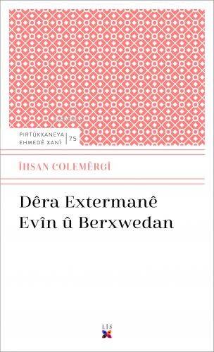 Dêra Extermanê Evîn Û Berxwedan - 1