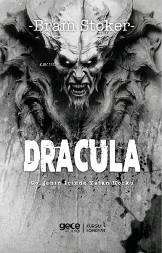 Dracula;Gölgenin İçinde Yatan Korku - 1