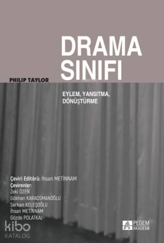 Drama Sınıfı Eylem, Yansıtma, Dönüşüm - 1