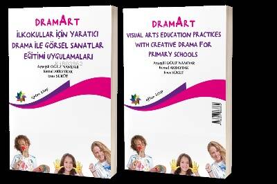 Dramart İlkokullar İçin Yaratıcı Drama İle Görsel Sanatlar Eğitimi Uygulamalar - 1