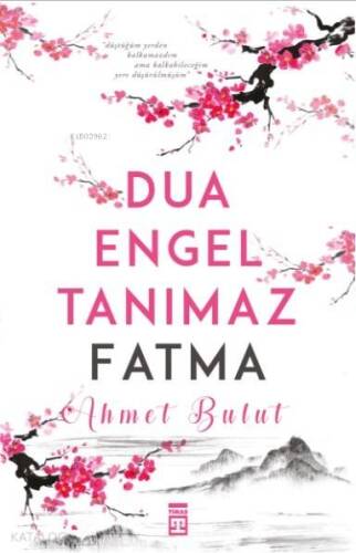 Dua Engel Tanımaz - Fatma - 1