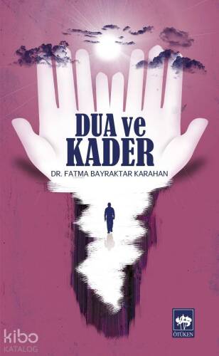 Dua ve Kader - 1