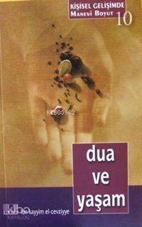 Dua ve Yaşam - 1