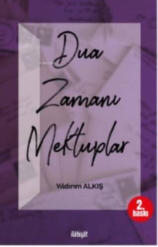 Dua Zamanı Mektuplar - 1