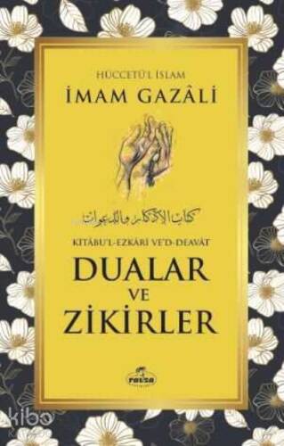 Dualar ve Zikirler - Kitabu’l Ezkari Ved Deavat - 1