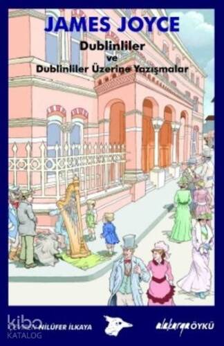 Dublinliler ve Dublinliler Üzerine Yazışmalar - 1