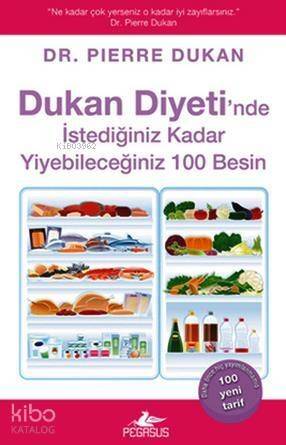 Dukan Diyeti'nde İstediğiniz Kadar Yiyebileceğiniz 100 Besin - 1