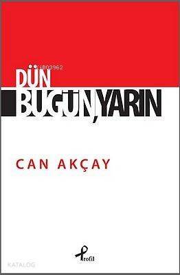 Dün. Bugün, Yarın - 1