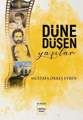 Düne Düşen Yazılar - 1