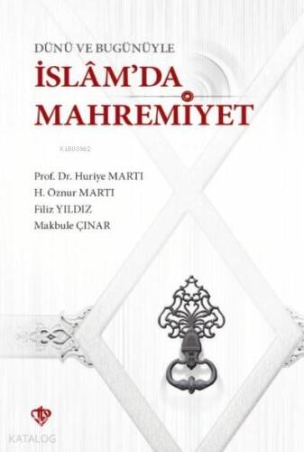 Dünü ve Bugünüyle İslam'da Mahremiyet - 1