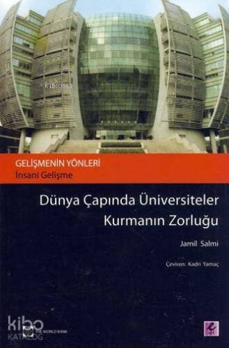 Dünya Çapında Üniversiteler Kurmanın Zorluğu - 1