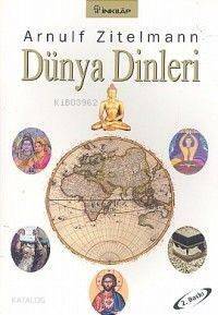 Dünya Dinleri - 1