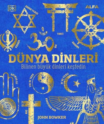 Dünya Dinleri;Bilinen Büyük Dinleri Keşfedin - 1