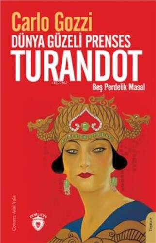 Dünya Güzeli Prenses Turandot Beş Perdelik Masal - 1