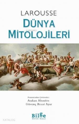 Dünya Mitolojileri - 1