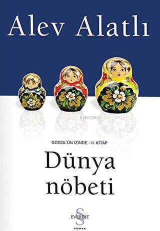 Dünya Nöbeti; Gogol'un İzinde 2. Kitap - 1