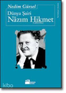 Dünya Şairi Nazım Hikmet - 1