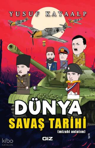 Dünya Savaş Tarihi - 1