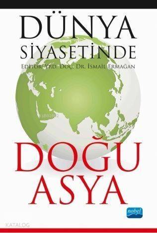 Dünya Siyasetinde Doğu Asya - 1