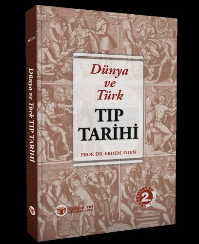 Dünya ve Türk Tıp Tarihi - 1