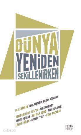 Dünya Yeniden Şekillenirken - 1