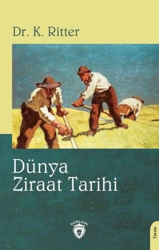 Dünya Ziraat Tarihi - 1